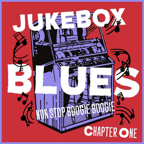 Juke Box Blues Chapter 1, Non Stop Boogie Boogie