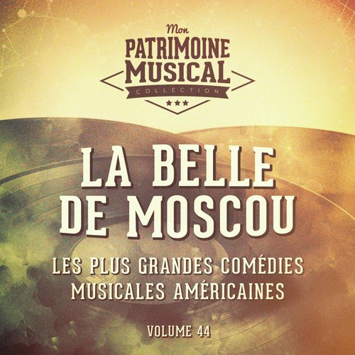 Silk Stockings (Extrait De La Comédie Musicale « La Belle De Moscou »)