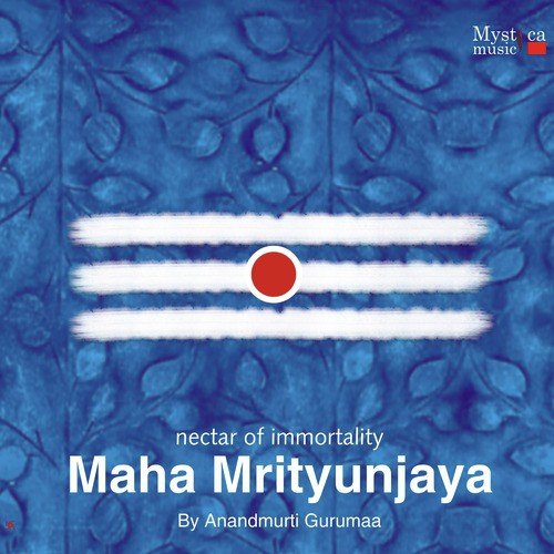 Maha Mrityunjaya