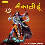 Main Kaali Hoon