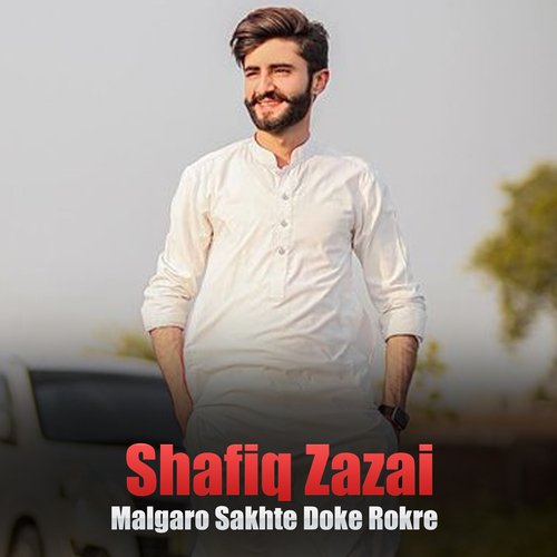 Malgaro Sakhte Doke Rokre