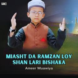 Miasht Da Ramzan Loy Shan Lari Bishaka-BjBZBjNGXX0