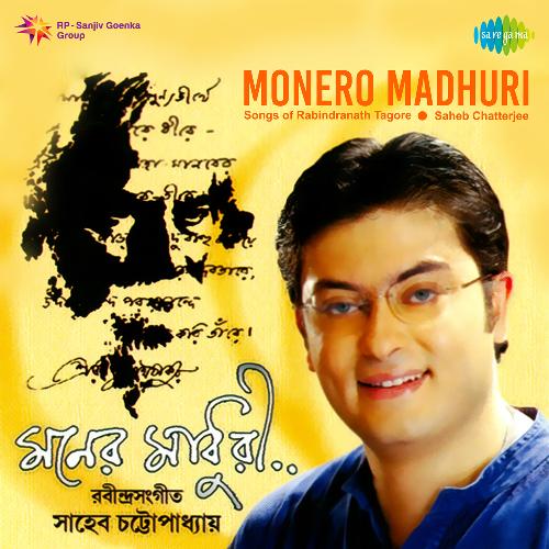 Moner Madhuri - Saheb Chatterjee