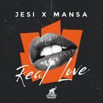 Real Love (feat. Mansa)