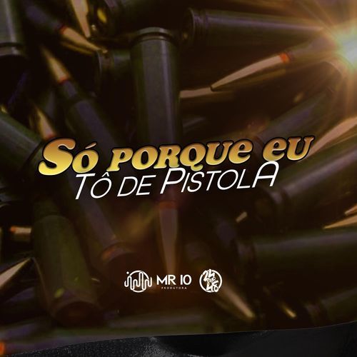 Só Porque Eu To De Pistola_poster_image