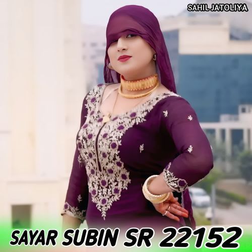 SAYAR SUBIN SR 22152