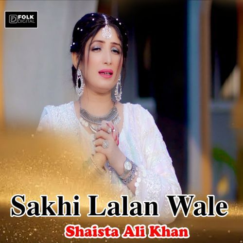 Sakhi Lalan Wale