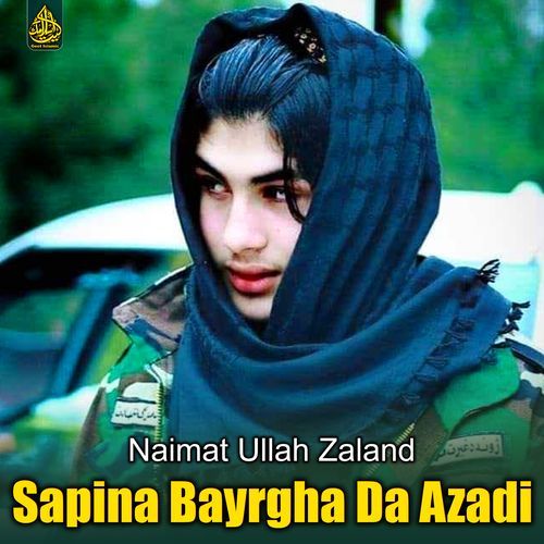 Sapina Bayrgha Da Azadi