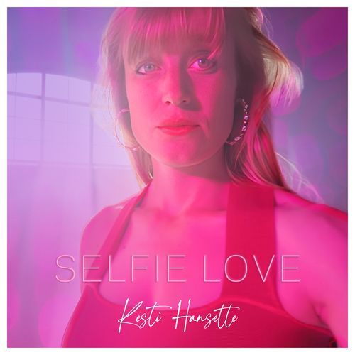 Selfie Love cover art