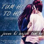 TUM HI TO HO