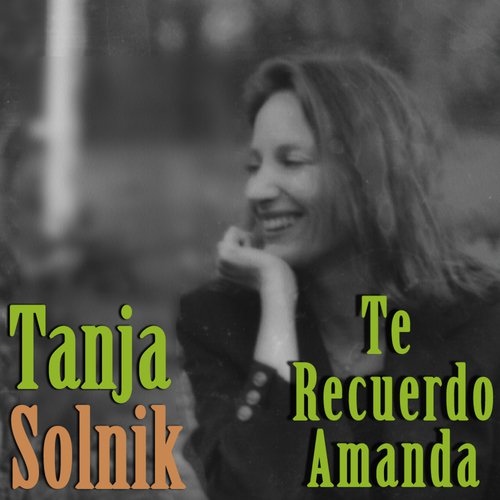 Te Recuerdo Amanda