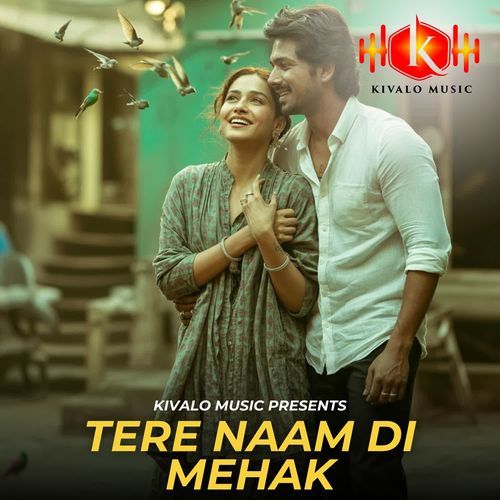 Tere Naam Di Mehak
