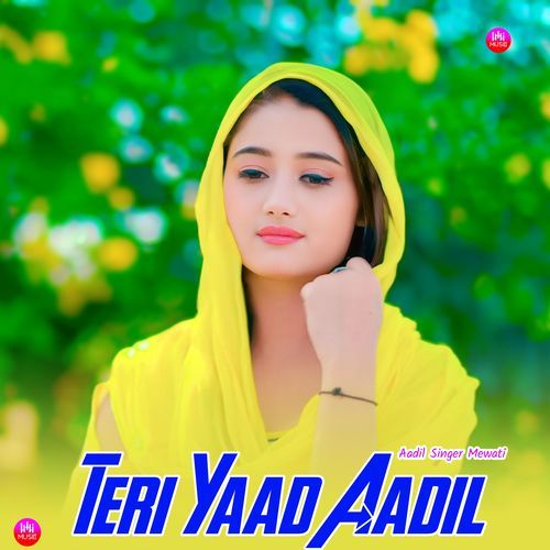 Teri Yaad Aadil