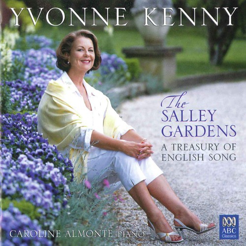 The Salley Gardens: A Treasury of English Song