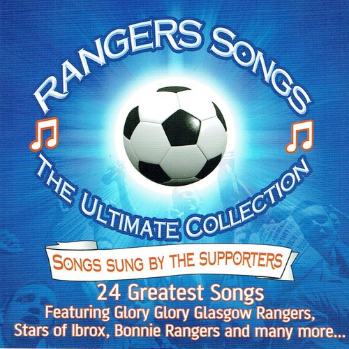 The Ultimate Collection: Rangers Supporters Songs