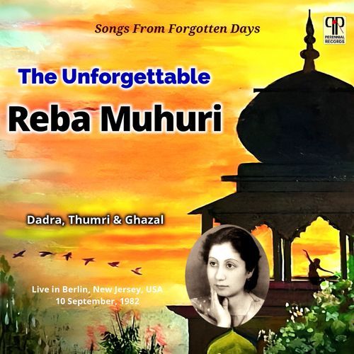 The Unforgettable Reba Muhuri