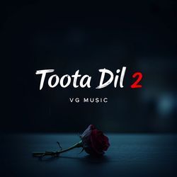 Toota Dil 2-BwQDchsFQ3U