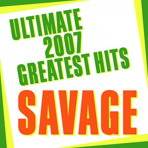 Ultimate 2007 Greatest Hits