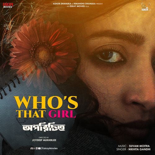 Who's That Girl (From "Oporichito")