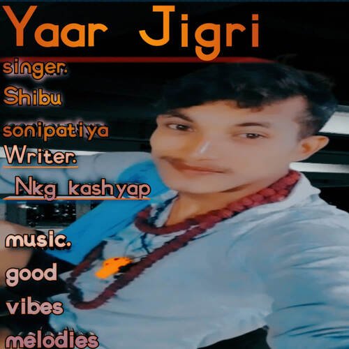 Yaar Jigri