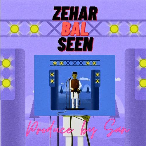 Zehar Bal Seen
