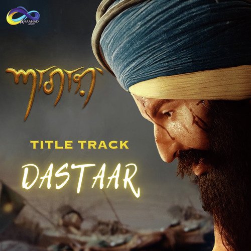 AAGAAZ - Title Track (Dastaar)
