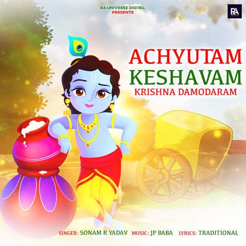 Achyutam Keshavam Krishna Damodaram