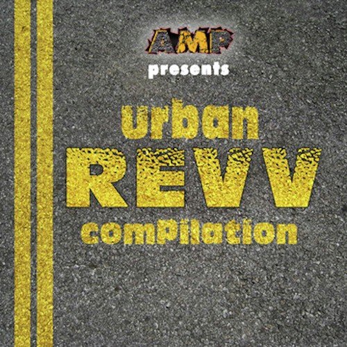 Amp Presents Urban Revv Compilation