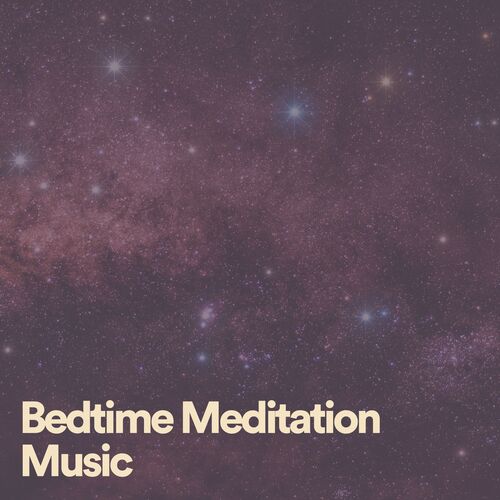 Bedtime Meditation Music_poster_image