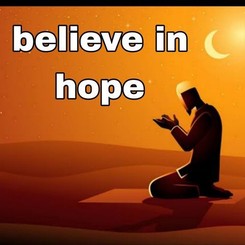Believe in Hope