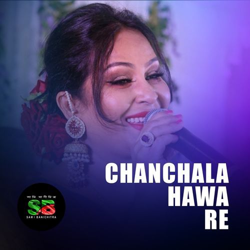 Chanchala Hawa Re