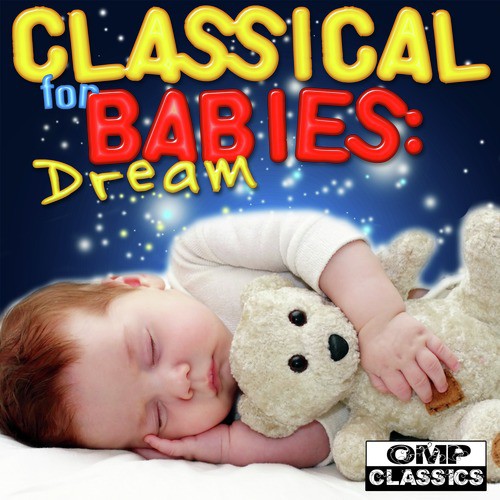 Classical for Babies: Dream