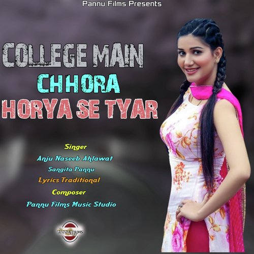 College Main Chhora Horya Se Tyar