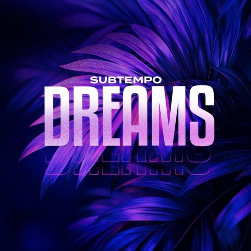 DREAMS