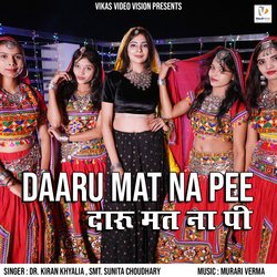 Daaru Mat Na Pee-FVweZEJeQgY