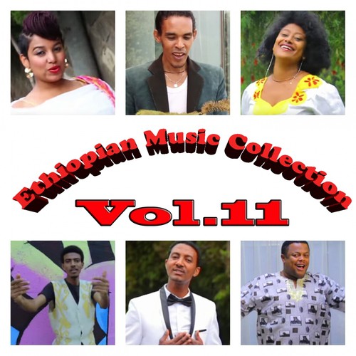 Ethiopian Music Collection 2016, Vol. 11