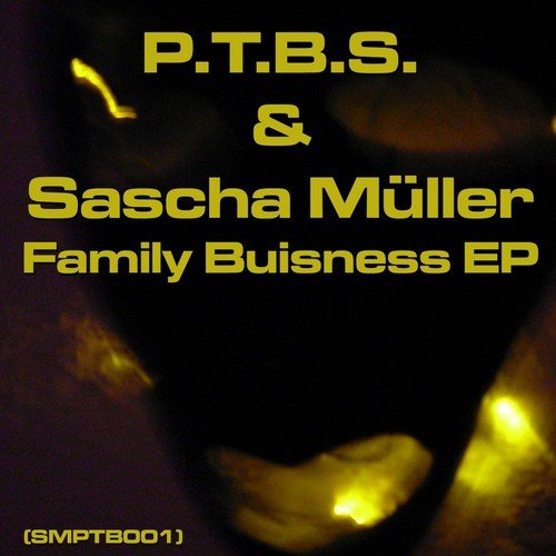 Family Buisness EP