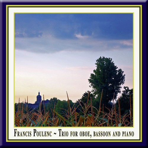 Francis Poulenc - Trio for Oboe, Bassoon & Piano Op. 43 / Trio für Oboe, Fagott & Klavier Opus 43 / Trio pour basson, hautbois et piano