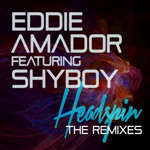 Headspin (feat. Shyboy) [Remixes]