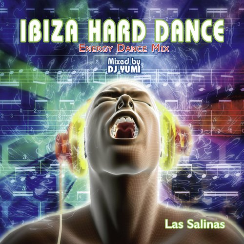 Ibiza Hard Dance Energy Dance Mix - Las Salinas_poster_image