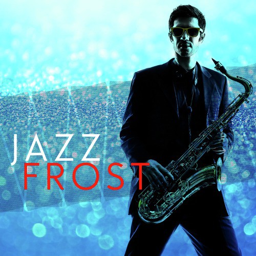 Jazz Frost