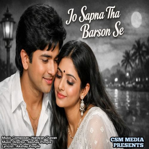 Jo Sapna Tha Barson Se