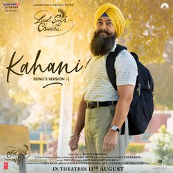 Kahani (Sonu'S Version) ( From &quot;Laal Singh Chaddha&quot;)-IToaBR1Xb0o