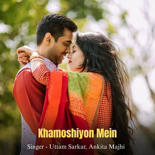 Khamoshiyon Mein