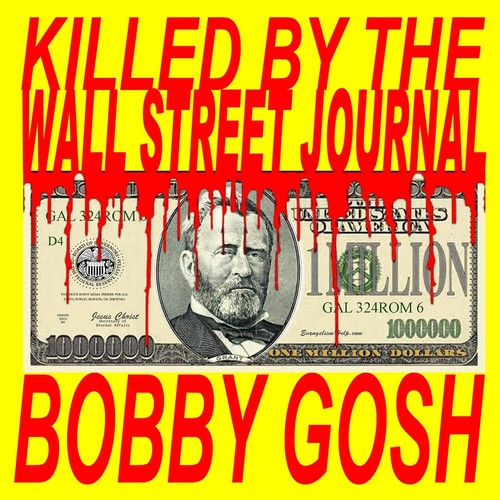 Killed By the Wall Street Journal
