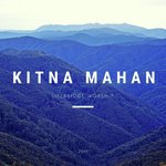 Kitna Mahan