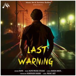 LAST WARNING-Iy80Yk1XVHo