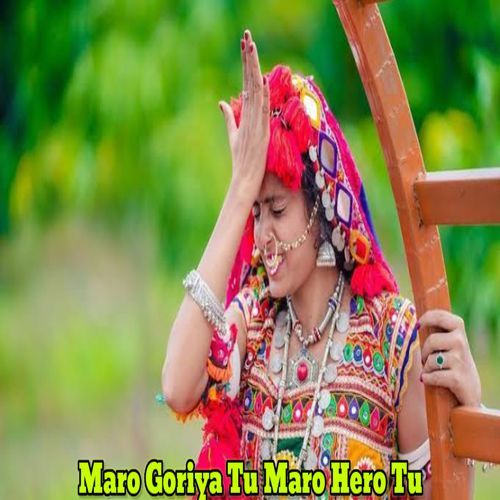 Maro Goriya Tu Maro Hero Tu