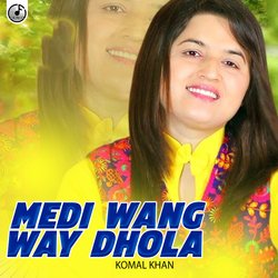 Medi Wang Way Dhola-FiAjZzEDA2A