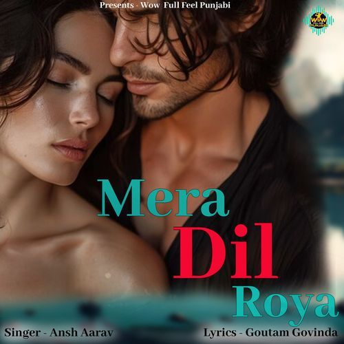 Mera Dil Roya